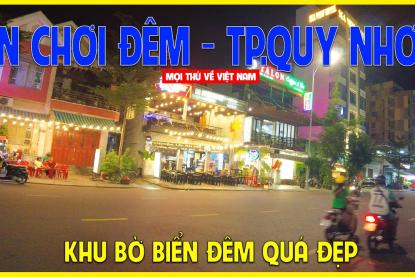 Cuộc sống Qui Nhơn về đêm